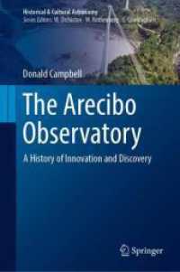 The Arecibo Observatory: A History of Innovation and Discovery (Historical & Cultural Astronomy) （2024）