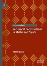 Reciprocal Constructions in Meitei and Nyishi （2024）