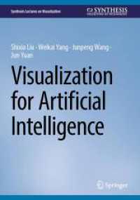 Visualization for Artificial Intelligence (Synthesis Lectures on Visualization) （2024）