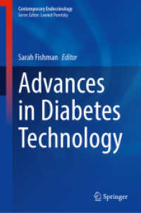 Advances in Diabetes Technology (Contemporary Endocrinology) （2024. vii, 215 S. VII, 215 p. 17 illus. in color. 235 mm）