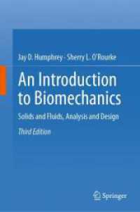 An Introduction to Biomechanics : Solids and Fluids, Analysis and Design （3RD）