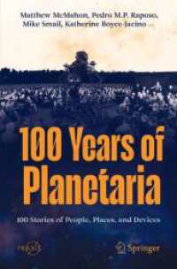 100 Years of Planetaria : 100 Stories of People, Places, and Devices (Popular Astronomy) （2024）
