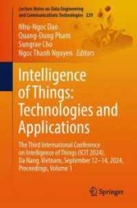 Intelligence of Things: Technologies and Applications : The Third International Conference on Intelligence of Things (ICIT 2024), Da Nang, Vietnam, September 12-14, 2024, Proceedings, Volume 1 (Lecture Notes on Data Engineering and Communications Tec （2024）