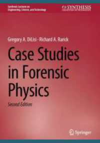 Case Studies in Forensic Physics (Synthesis Lectures on Engineering, Science, and Technology) （2ND）