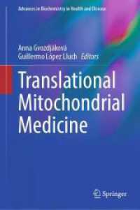Translational Mitochondrial Medicine (Advances in Biochemistry in Health and Disease) （2024）