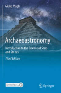 Archaeoastronomy : Introduction to the Science of Stars and Stones （3RD）