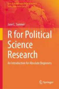 政治学研究のための超初心者でもわかるＲ<br>R for Political Science Research : An Introduction for Absolute Beginners (Texts in Quantitative Political Analysis) （2024）