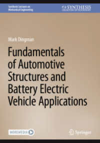 Fundamentals of Automotive Structures and Battery Electric Vehicle Applications (Synthesis Lectures on Mechanical Engineering) （2025）