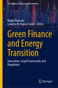Green Finance and Energy Transition : Innovation, Legal Frameworks and Regulation (Contributions to Finance and Accounting) （2024）