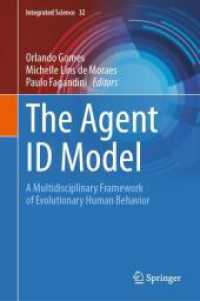 The Agent ID Model : A Multidisciplinary Framework of Evolutionary Human Behavior (Integrated Science) （2025）