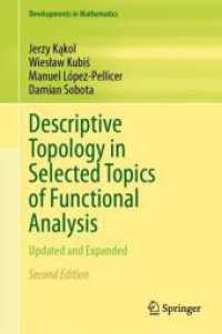 Descriptive Topology in Selected Topics of Functional Analysis : Updated and Expanded (Developments in Mathematics) （2ND）