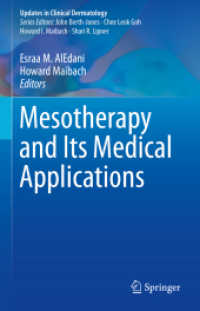 Mesotherapy and Its Medical Applications (Updates in Clinical Dermatology) （2024. vii, 74 S. VII, 74 p. 10 illus. in color. 235 mm）