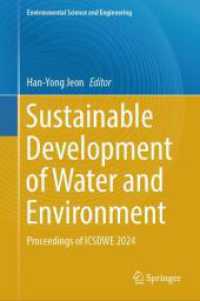 Sustainable Development of Water and Environment : Proceedings of ICSDWE 2024 (Environmental Science and Engineering) （2024）