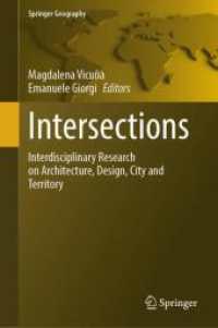 Intersections : Interdisciplinary Research on Architecture, Design, City and Territory (Springer Geography) （2025）