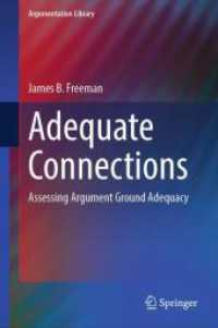 Adequate Connections : Assessing Argument Ground Adequacy (Argumentation Library) （2025）