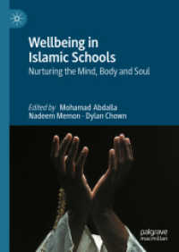 Wellbeing in Islamic Schools : Nurturing the Mind, Body and Soul （2025）