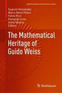 The Mathematical Heritage of Guido Weiss (Applied and Numerical Harmonic Analysis) （2025）