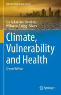 Climate, Vulnerability and Health (Extreme Weather and Society) （2ND）
