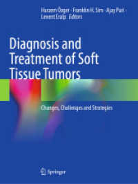 Diagnosis and Treatment of Soft Tissue Tumors : Changes, Challenges and Strategies.DE