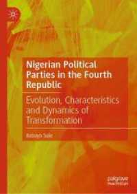 Nigerian Political Parties in the Fourth Republic : Evolution, Characteristics and Dynamics of Transformation （2025）