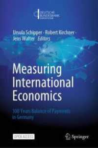 Measuring International Economics : 100 Years Balance of Payments in Germany （2025）