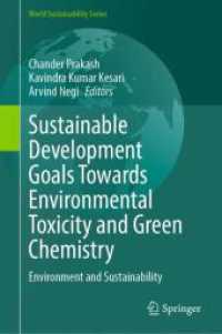 Sustainable Development Goals Towards Environmental Toxicity and Green Chemistry : Environment and Sustainability (World Sustainability Series) （2025）