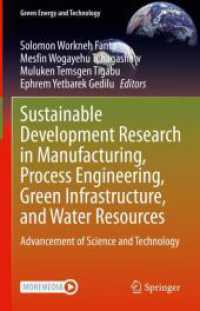Sustainable Development Research in Manufacturing, Process Engineering, Green Infrastructure, and Water Resources : Advancement of Science and Technology (Green Energy and Technology) （2025）