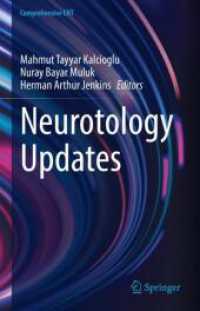 Neurotology Updates (Comprehensive ENT) （2024. ix, 850 S. IX, 850 p. 253 illus., 168 illus. in color. 235 mm）