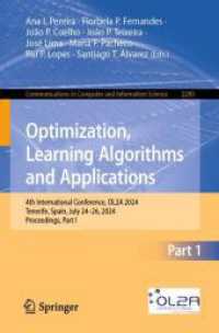 Optimization, Learning Algorithms and Applications : 4th International Conference, OL2A 2024, Tenerife, Spain, July 24-26, 2024, Proceedings, Part I (Communications in Computer and Information Science)