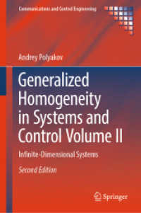 Generalized Homogeneity in Systems and Control Volume II : Infinite-Dimensional Systems (Communications and Control Engineering)