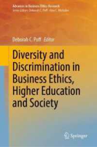 Diversity and Discrimination in Business Ethics, Higher Education and Society (Advances in Business Ethics Research)