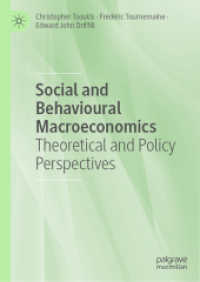 Social and Behavioural Macroeconomics : Theoretical and Policy Perspectives