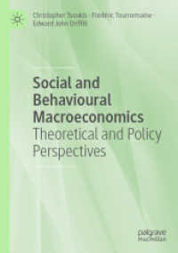 Social and Behavioural Macroeconomics : Theoretical and Policy Perspectives
