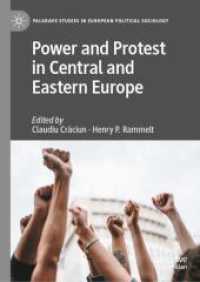 Power and Protest in Central and Eastern Europe (Palgrave Studies in European Political Sociology)