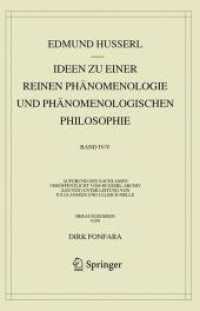 Ideen zu einer reinen Phänomenologie und phänomenologischen Philosophie. Zweites Buch: Phänomenologische Untersuchungen (Husserliana: Edmund Husserl - Gesammelte Werke 44) （2025. 300 S. Etwa 300 S. 235 mm）