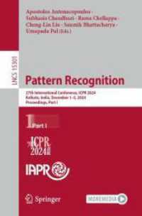 Pattern Recognition : 27th International Conference, ICPR 2024, Kolkata, India, December 1-5, 2024, Proceedings, Part I (Lecture Notes in Computer Science)