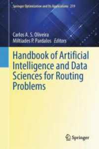 Handbook of Artificial Intelligence and Data Sciences for Routing Problems (Springer Optimization and Its Applications)