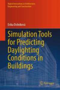 Simulation Tools for Predicting Daylighting Conditions in Buildings (Digital Innovations in Architecture, Engineering and Construction)