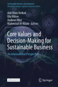 Core Values and Decision-Making for Sustainable Business : An International Perspective (Sustainable Business Development)