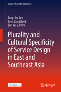 Plurality and Cultural Specificity of Service Design in East and Southeast Asia (Design Research Foundations)
