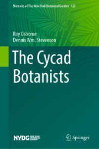The Cycad Botanists (Memoirs of the New York Botanical Garden)