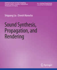 Sound Synthesis, Propagation, and Rendering (Synthesis Lectures on Visual Computing: Computer Graphics, Animation, Computational Photography and Imaging)