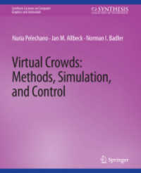 Virtual Crowds : Methods, Simulation, and Control (Synthesis Lectures on Computer Graphics and Animation)