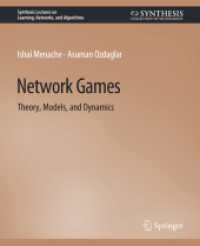 Network Games (Synthesis Lectures on Learning, Networks, and Algorithms)