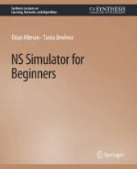 NS Simulator for Beginners (Synthesis Lectures on Learning, Networks, and Algorithms)