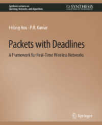 Packets with Deadlines : A Framework for Real-Time Wireless Networks (Synthesis Lectures on Learning, Networks, and Algorithms)