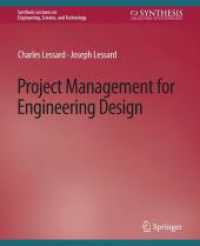 Project Management for Engineering Design (Synthesis Lectures on Engineering)