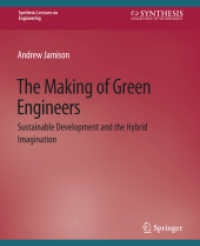 The Making of Green Engineers : Sustainable Development and the Hybrid Imagination (Synthesis Lectures on Engineering, Science, and Technology)