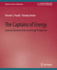 The Captains of Energy : Systems Dynamics from an Energy Perspective (Synthesis Lectures on Engineering, Science, and Technology)