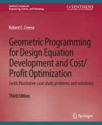 Geometric Programming for Design Equation Development and Cost/Profit Optimization (with illustrative case study problems and solutions), Third Edition (Synthesis Lectures on Engineering, Science, and Technology) （3RD）